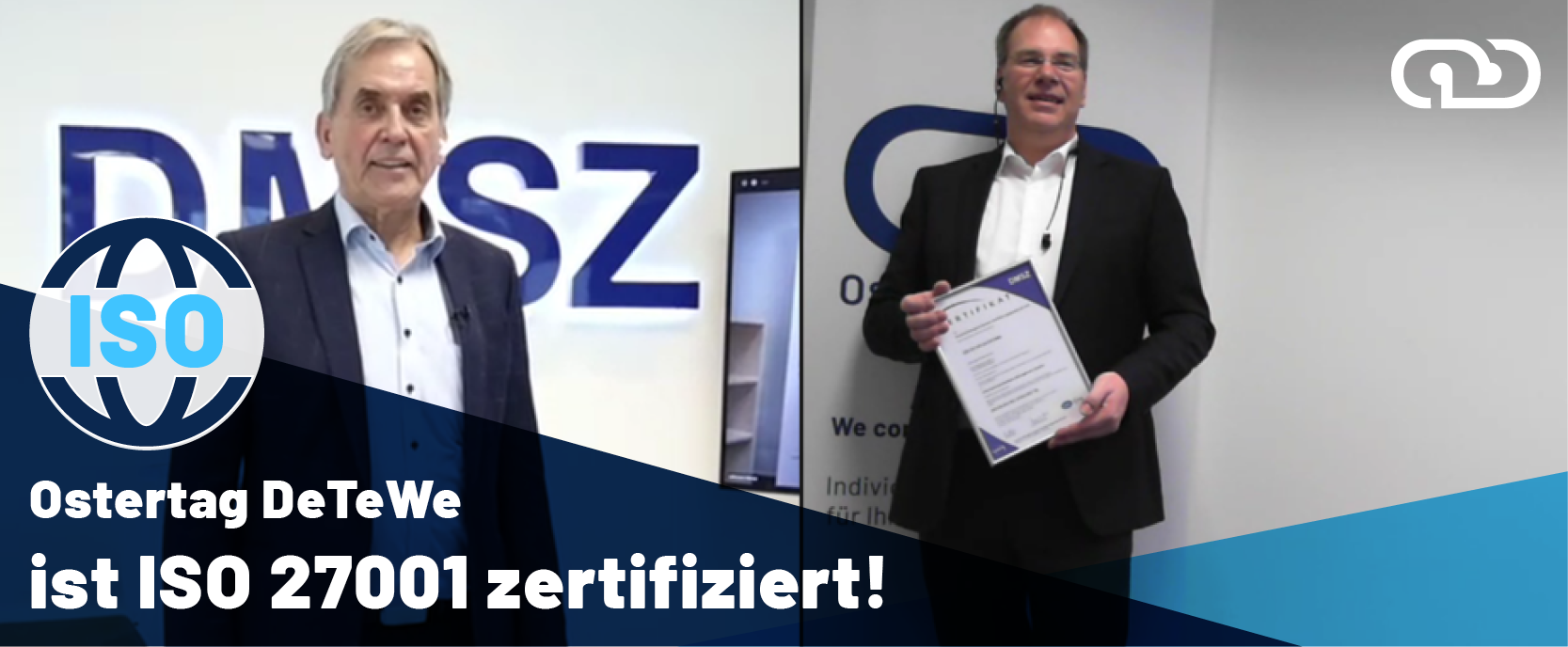 Ostertag DeTeWe ist nach ISO 27001 zertifiziert