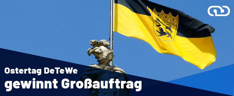 Ostertag DeTeWe gewinnt Großauftrag BITBW